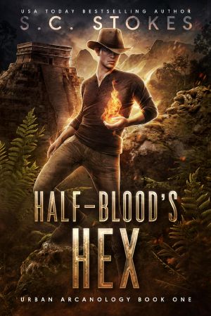 [Urban Arcanology 01] • Halfblood's Hex